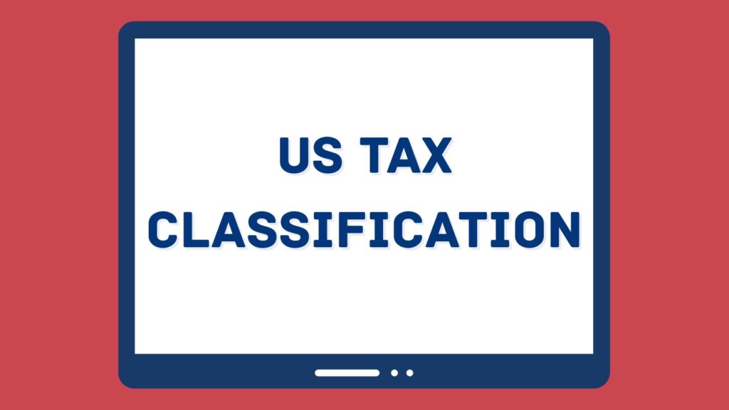 us tax classification