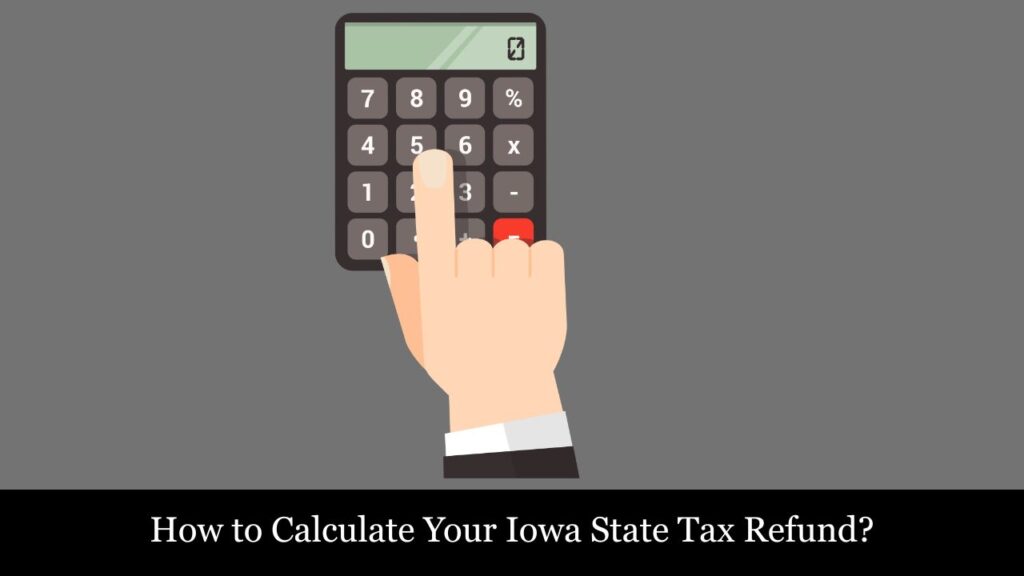 Lowa State Tax Refund