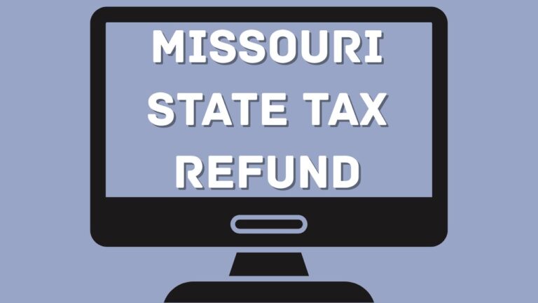 Missouri State Tax Refund